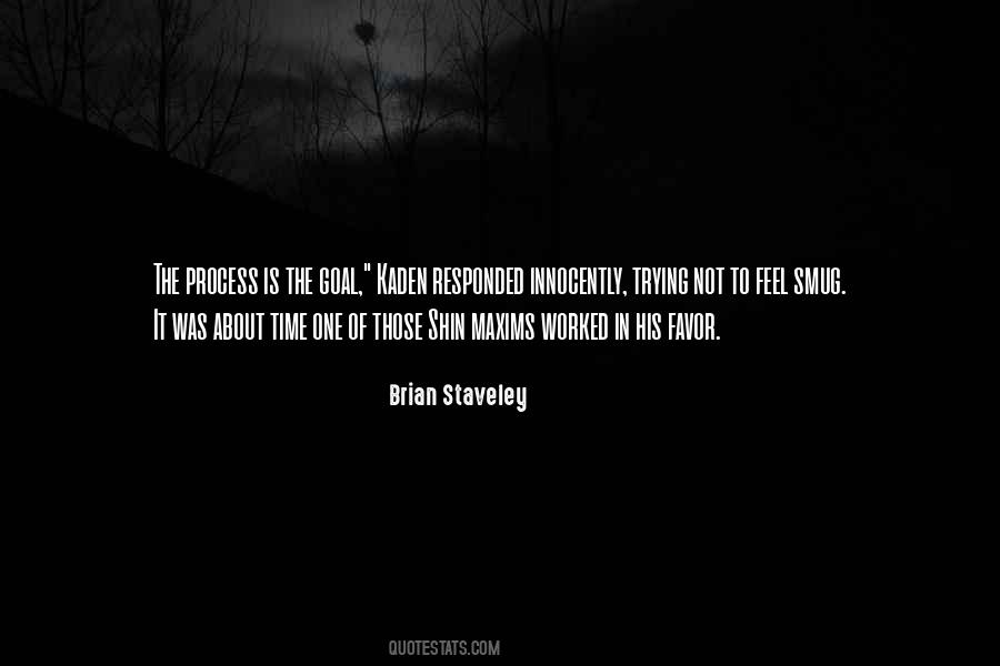 Brian Staveley Quotes #929333