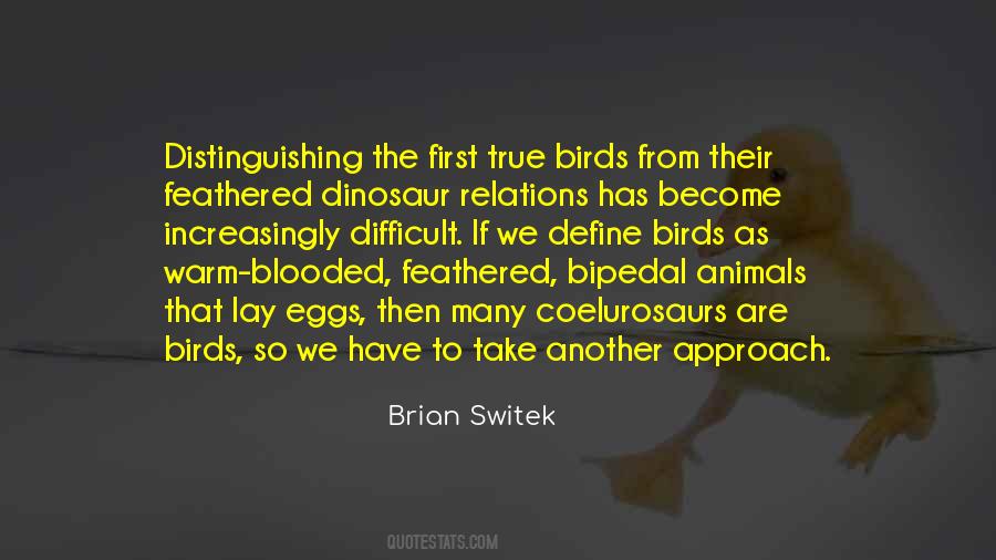 Brian Switek Quotes #731440