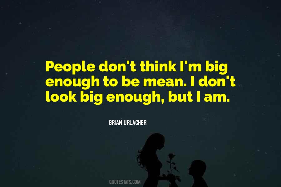 Brian Urlacher Quotes #1277570