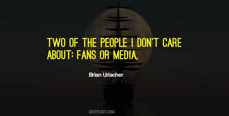Brian Urlacher Quotes #1528448