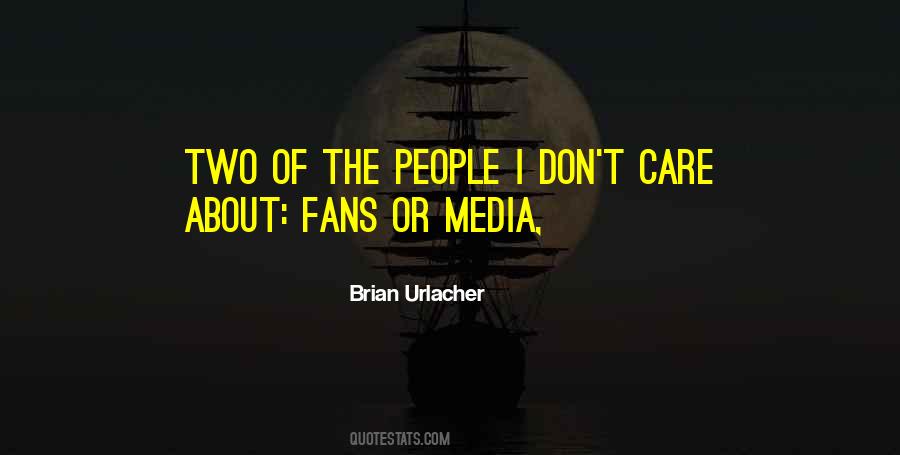 Brian Urlacher Quotes #1528448