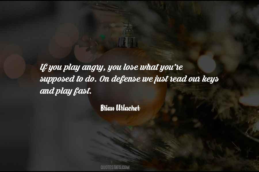 Brian Urlacher Quotes #1685713