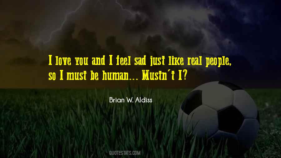 Brian W. Aldiss Quotes #1431795