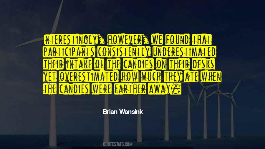 Brian Wansink Quotes #579920