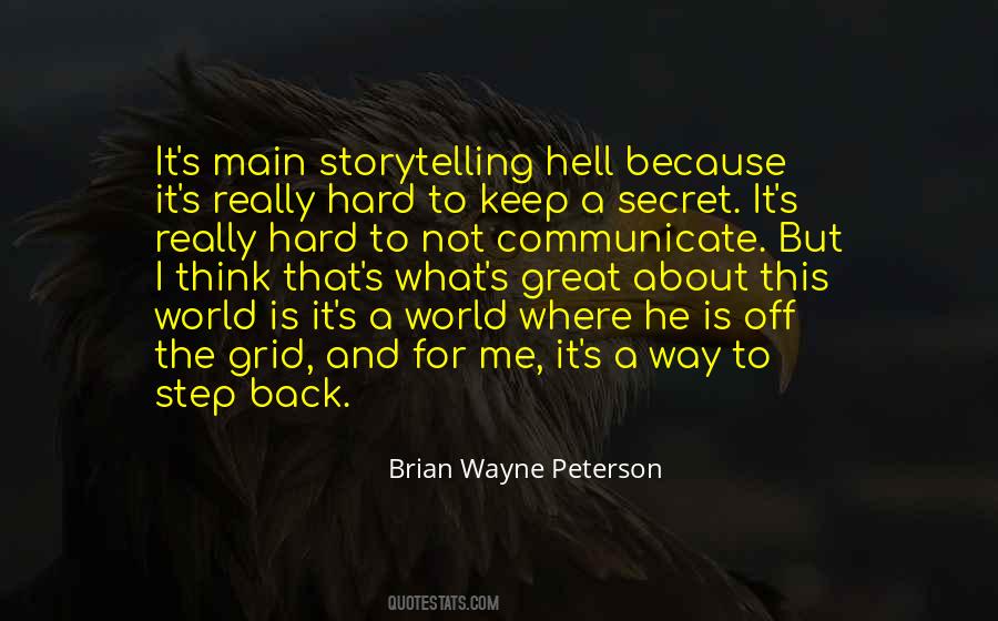 Brian Wayne Peterson Quotes #967159