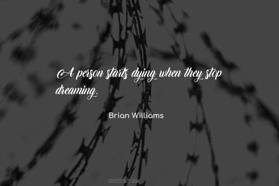 Brian Williams Quotes #1461117