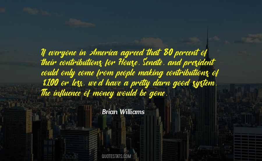 Brian Williams Quotes #1750286