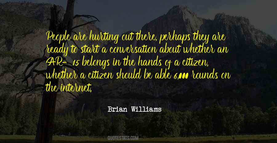 Brian Williams Quotes #872462