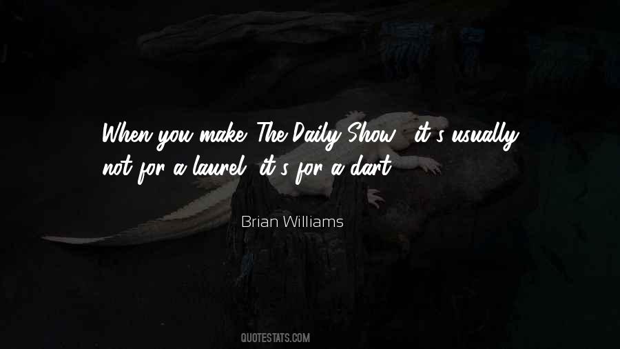 Brian Williams Quotes #989627