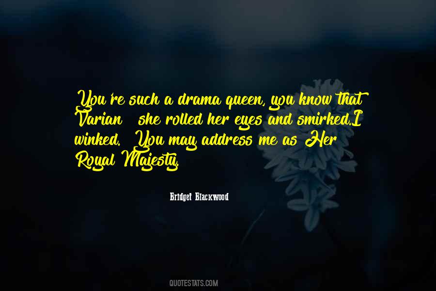 Bridget Blackwood Quotes #1369318