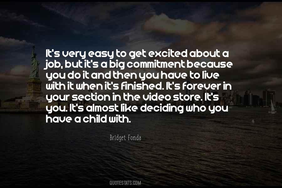 Bridget Fonda Quotes #1647814