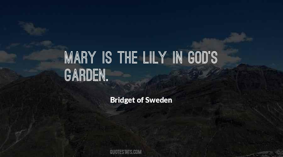 Bridget Of Sweden Quotes #1293814