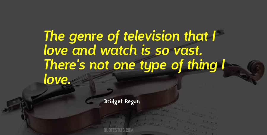 Bridget Regan Quotes #1727068