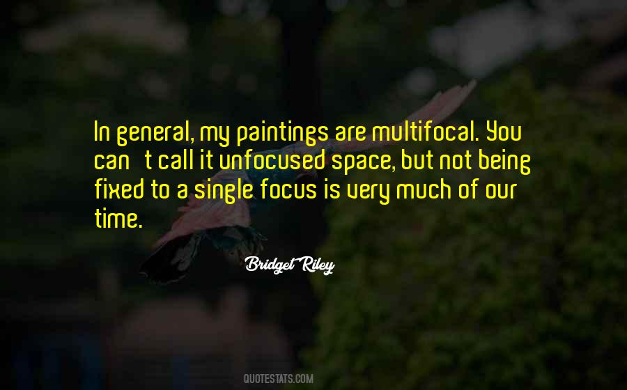 Bridget Riley Quotes #1725615