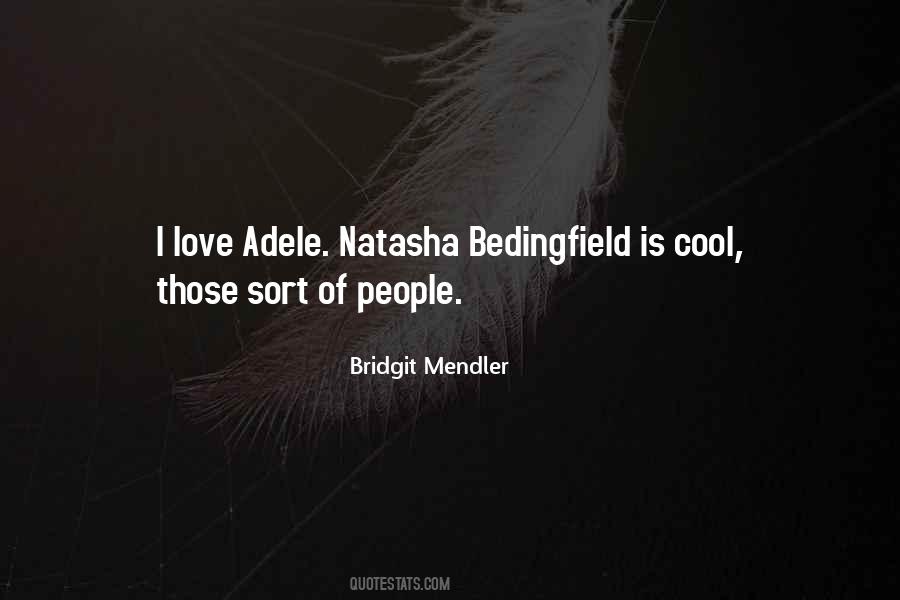 Bridgit Mendler Quotes #287688