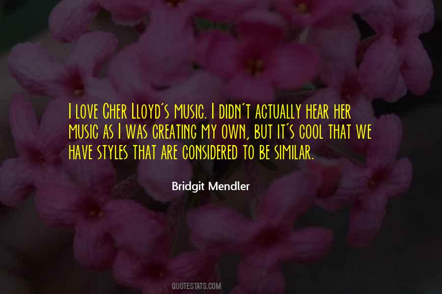 Bridgit Mendler Quotes #322097