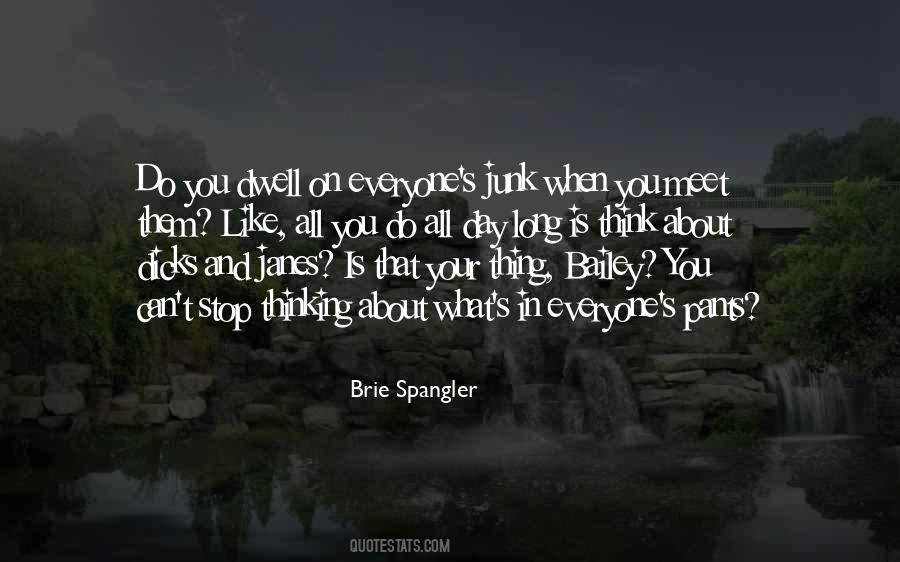 Brie Spangler Quotes #1023788 Brie Spangler Quotes #1023788