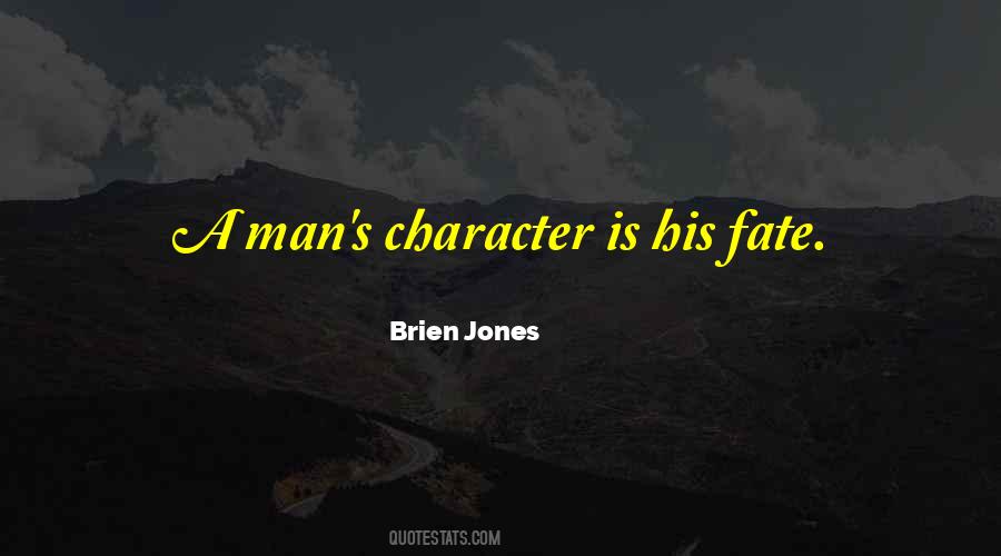 Brien Jones Quotes #1257018