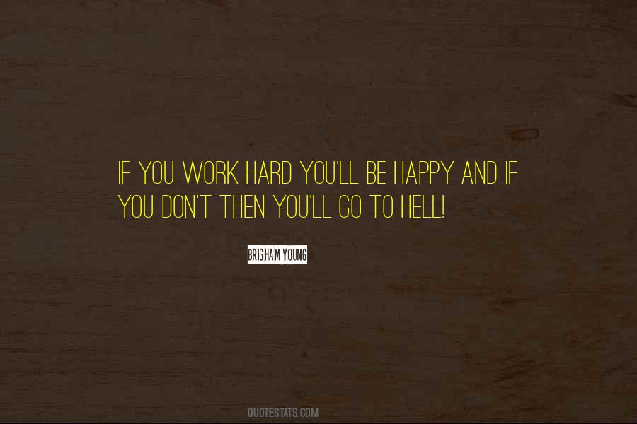 Brigham Young Quotes #1233168
