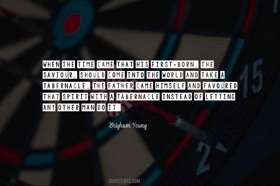 Brigham Young Quotes #1402719