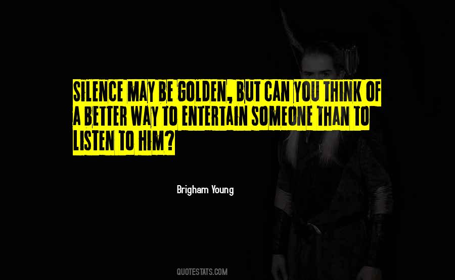 Brigham Young Quotes #1605962