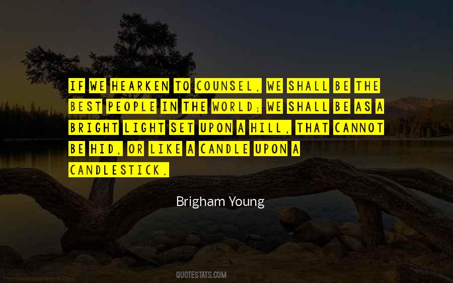 Brigham Young Quotes #1711426
