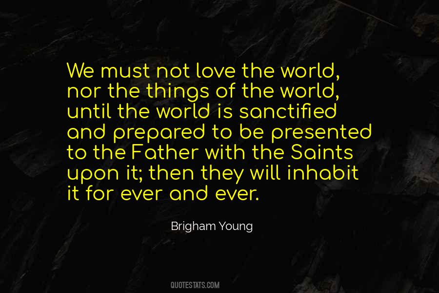 Brigham Young Quotes #1824644