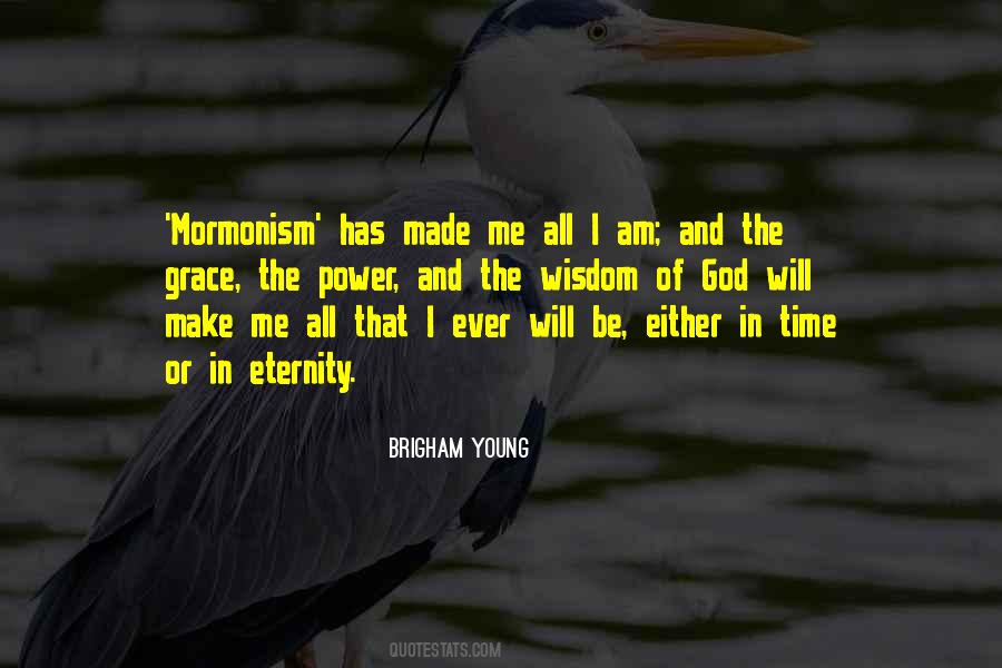 Brigham Young Quotes #483974