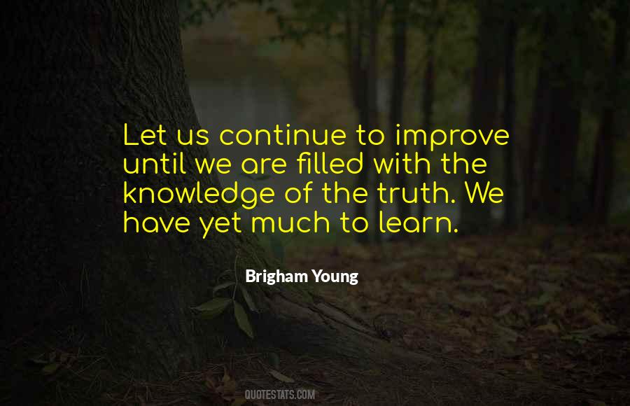 Brigham Young Quotes #504528
