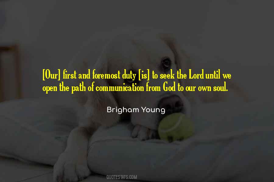 Brigham Young Quotes #509878