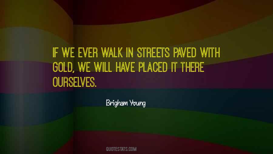Brigham Young Quotes #778588