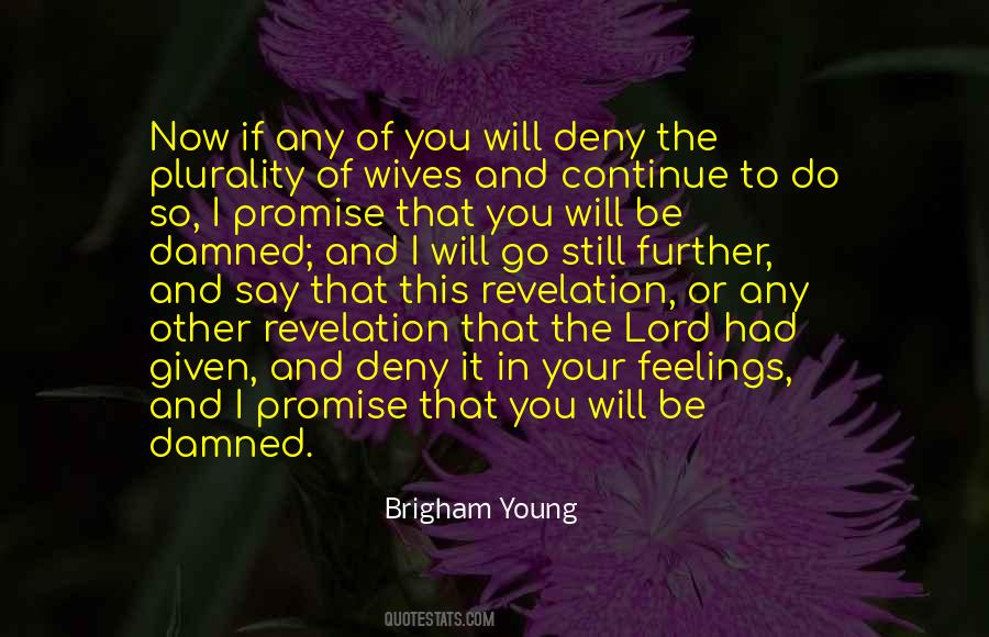 Brigham Young Quotes #840548