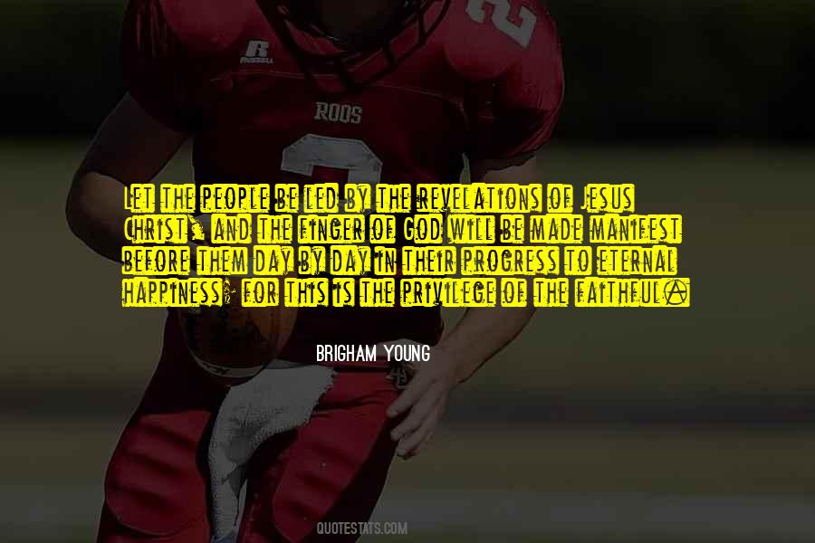 Brigham Young Quotes #877908