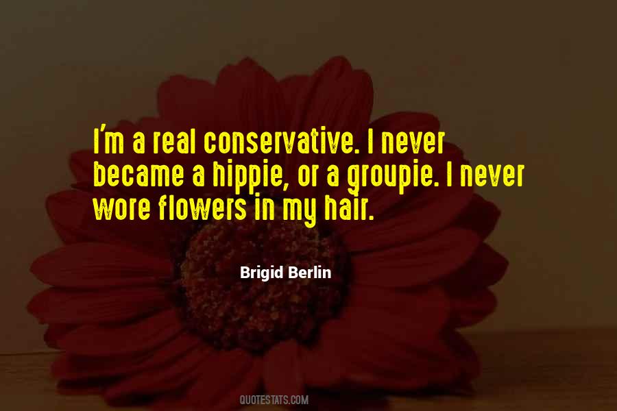 Brigid Berlin Quotes #404439