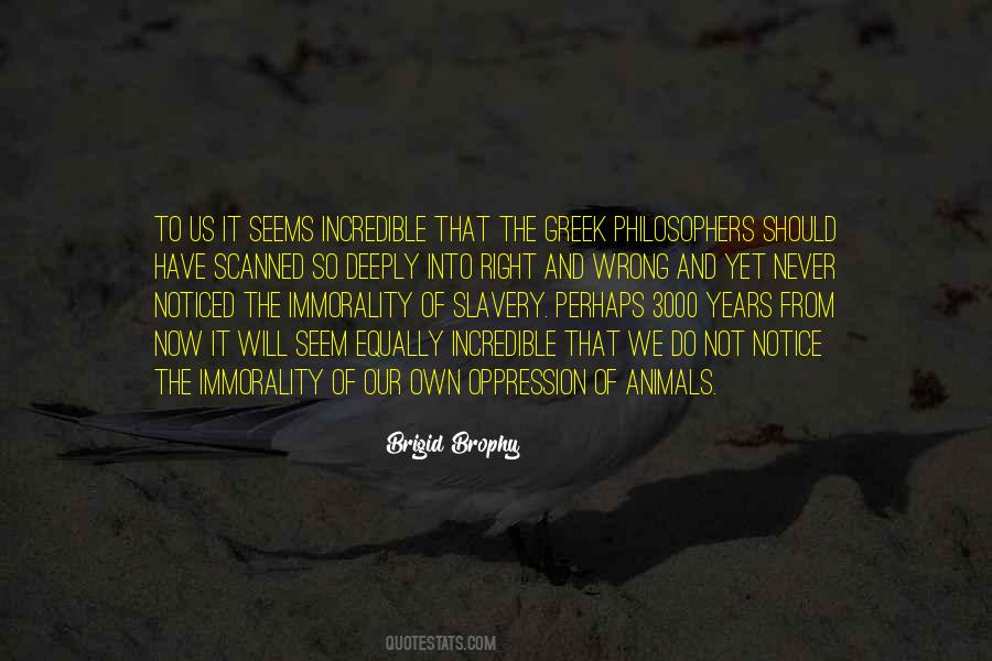 Brigid Brophy Quotes #122051