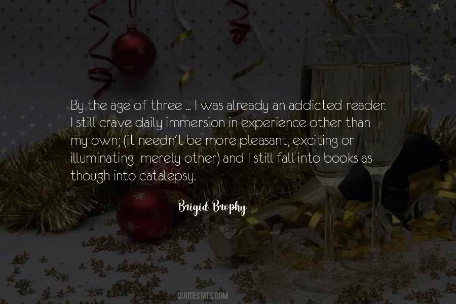 Brigid Brophy Quotes #644190