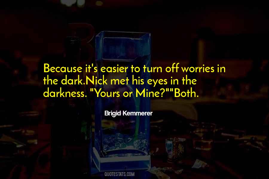 Brigid Kemmerer Quotes #1361675