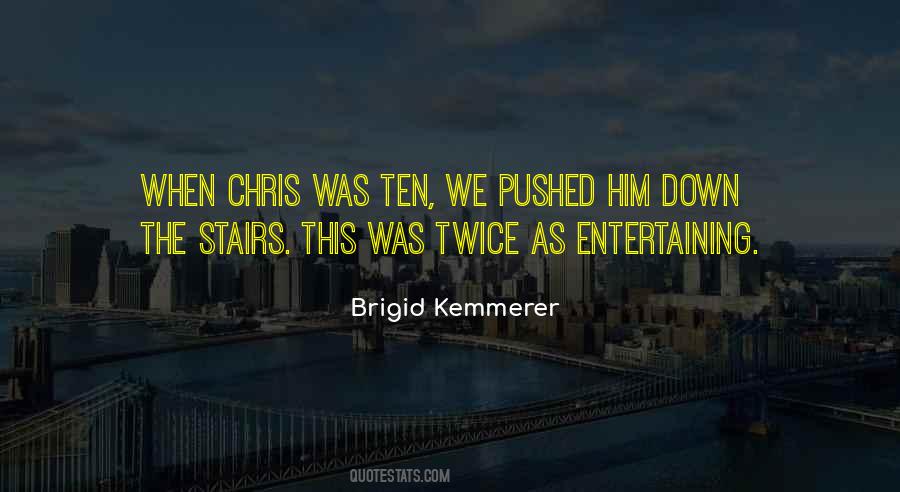 Brigid Kemmerer Quotes #193299