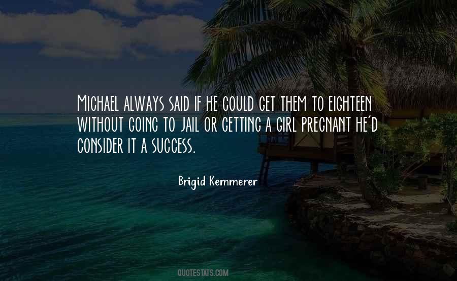 Brigid Kemmerer Quotes #55820