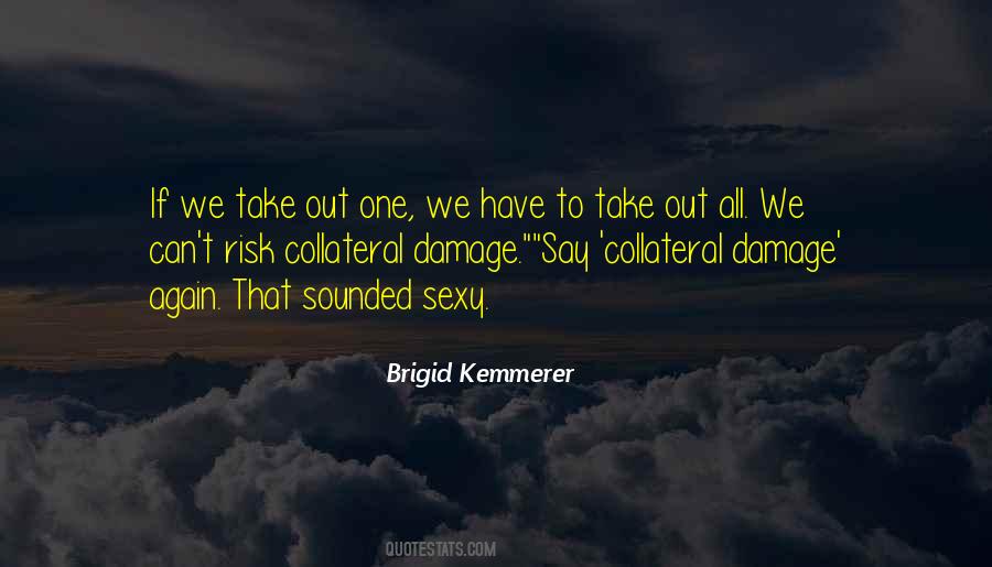 Brigid Kemmerer Quotes #663905