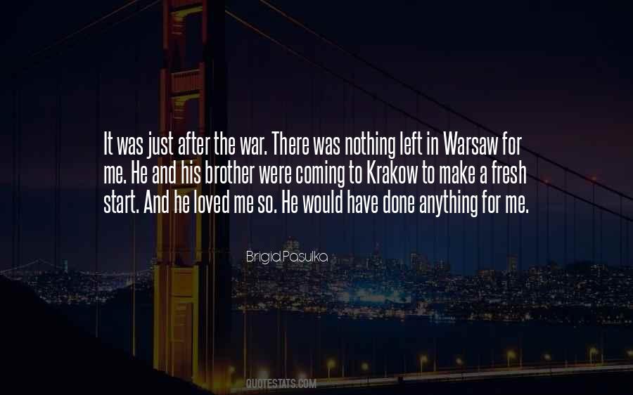 Brigid Pasulka Quotes #1632014