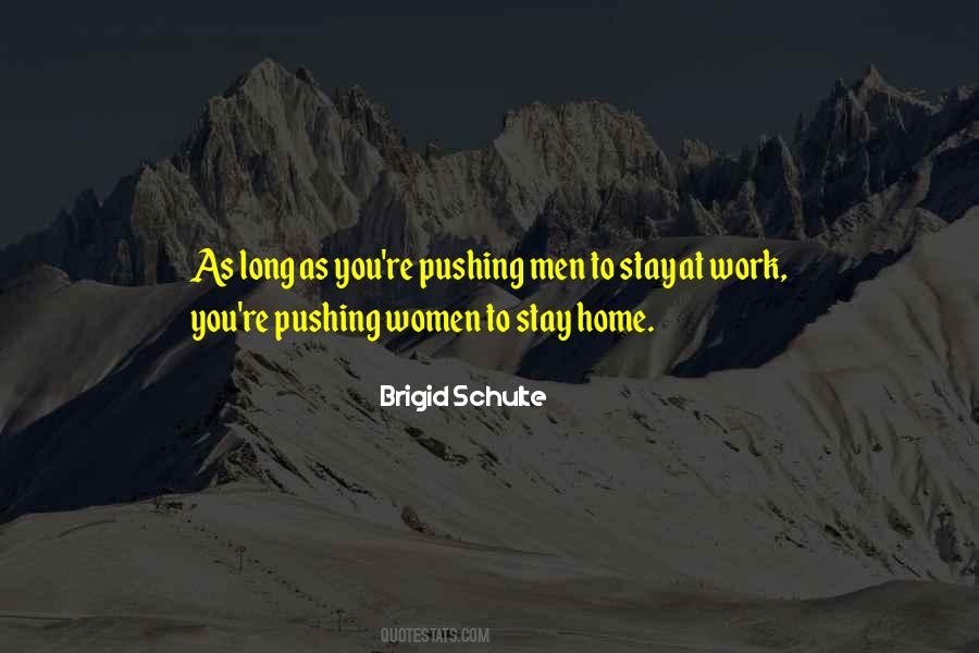 Brigid Schulte Quotes #72478