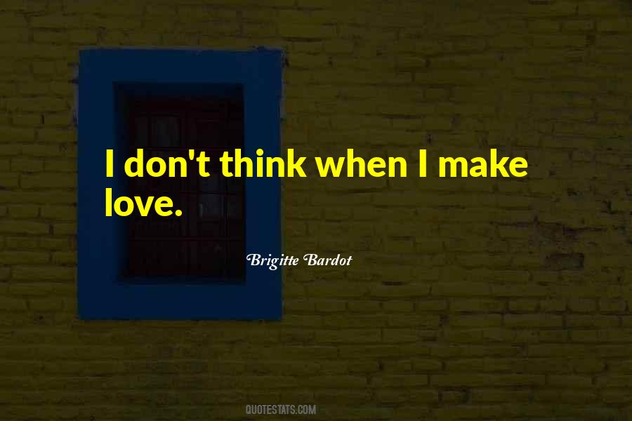 Brigitte Bardot Quotes #453641