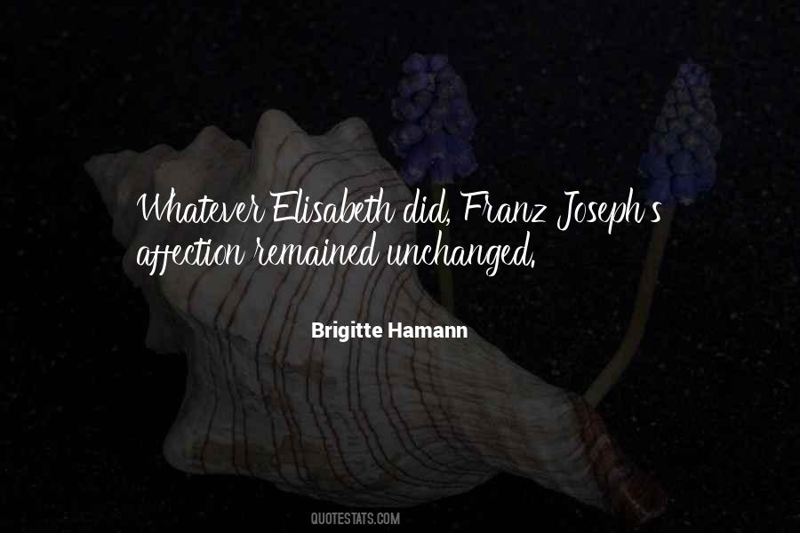 Brigitte Hamann Quotes #1870652