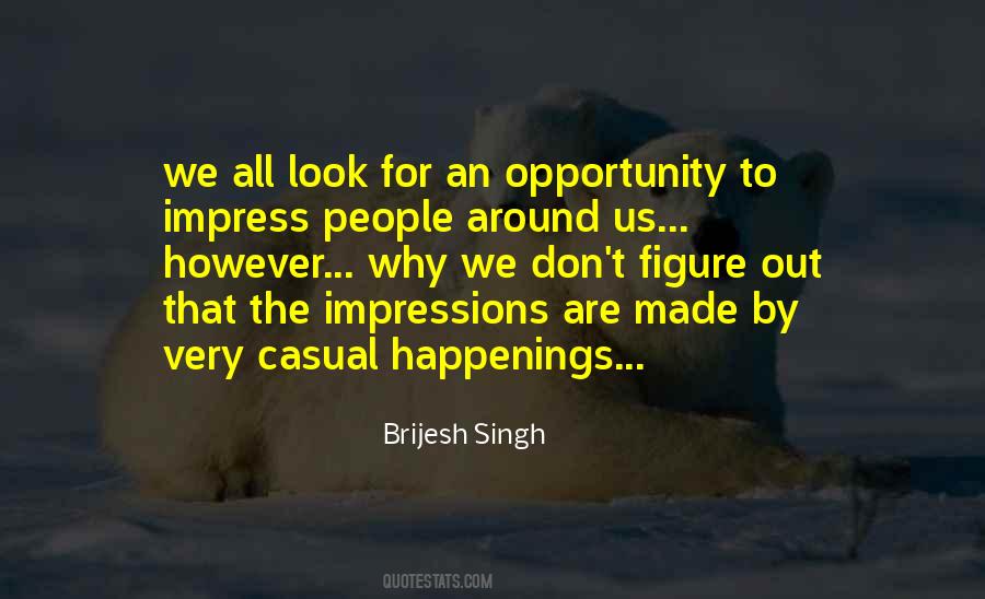 Brijesh Singh Quotes #1470250