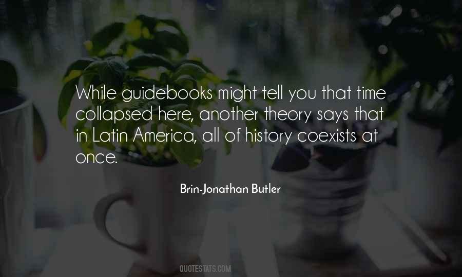 Brin-Jonathan Butler Quotes #1455057