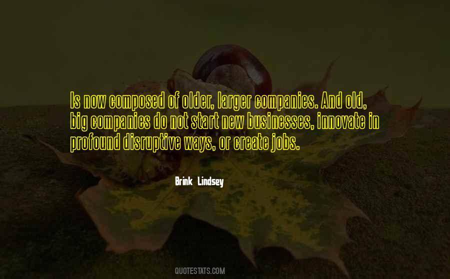 Brink Lindsey Quotes #1511604