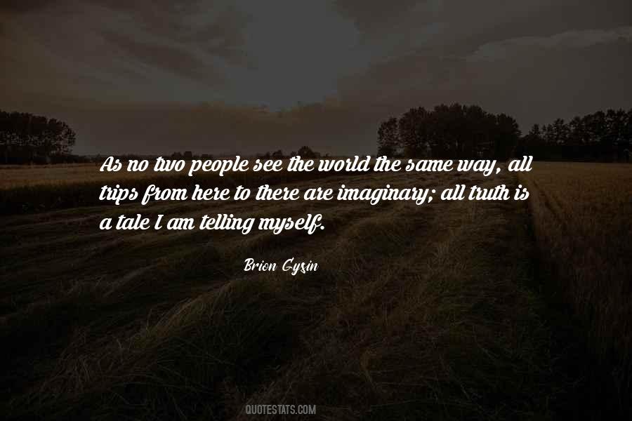 Brion Gysin Quotes #1182862