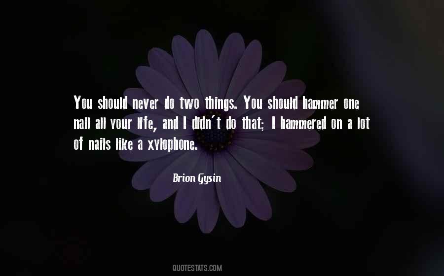 Brion Gysin Quotes #1370276