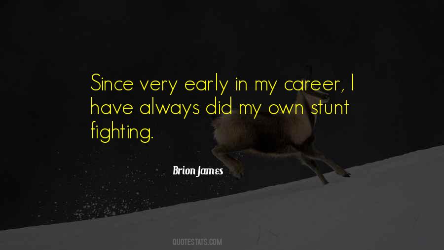 Brion James Quotes #1170582